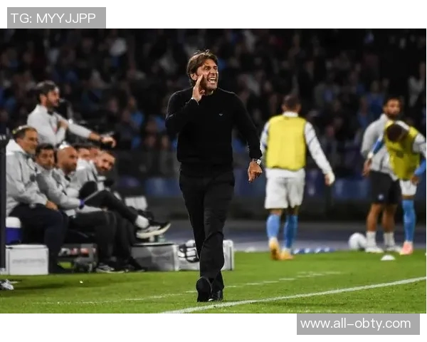 小法回忆孔蒂执教经历称其战术细致要求严格影响深远